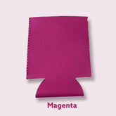 Can Koozies - Magenta